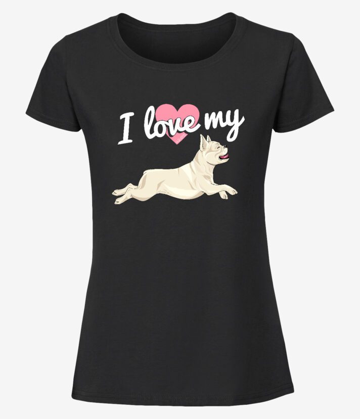 Love My Frenchie II Naisten T-Paita