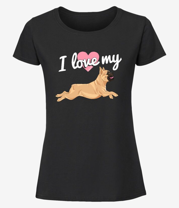 Love My Frenchie Naisten T-Paita