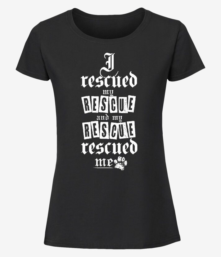 Rescue Rescued Me Naisten T-Paita